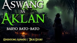 ASWANG SA AKLAN  |  KWENTONG ASWANG  |  TRUE STORY