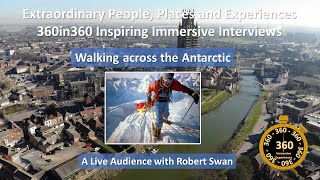 Robert Swan Antarctic Stories with Joe Little