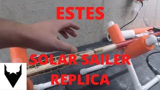 Estes Solar Sailer Replica Build