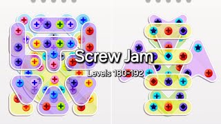 Screw Jam Gameplay Levels 180-192 / What A Wonderful Welcome Back!