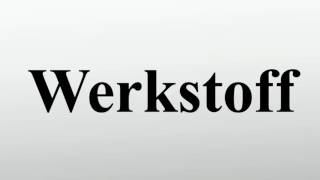 Werkstoff