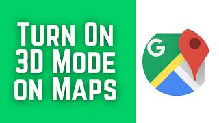 How to Turn On 3D Mode on Google Maps (2026) | Enable 3D View on Google Maps
