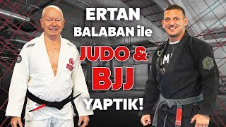 @ErtanBalaban ile Judo & Bjj Yaptık