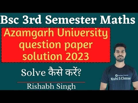 Bsc 3rd Sem Maths Question Paper | Important Questions And Answers ...