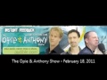 the opie u0026 anthony show february 18 2011 full show