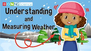 Understanding and Measuring Weather