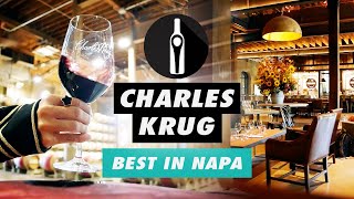 Charles Krug - A Phenomenal Napa Winery you Won't Want to Miss!