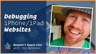Debugging Website Issues on your iPhone and iPad