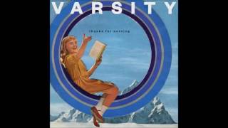 Varsity - Thanks For Nothing (2014) [FULL ALBUM]