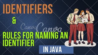 Identifiers in Java | Rules for naming an Identifier | Java