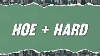 Icy Subzero - HOE + HARD ft. Tony Effe (Testo)