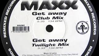 Maxx - Get Away (Club Mix)