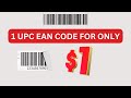 BUY UPC EAN BARCODE FOR JUST $1 DOLLAR FOR AMAZON!