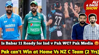 Is Babar 11 Ready for INDvPak WC? Pak Media Lashes! Pak can't Win at Home V NZ C (2 Yrs) | PBKSvKKR