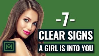 Is She Into You? - 7 OBVIOUS Signs A Girl Likes You (DON'T MISS THESE!)