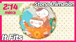 It Fits | Story Animation | Storytelling for kids | Learn English for Kids