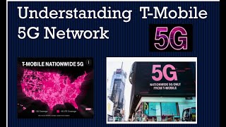 Understanding T-Mobile USA's 5G network!