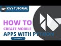 Kivy Tutorial #1   How to create Mobile Apps With Python