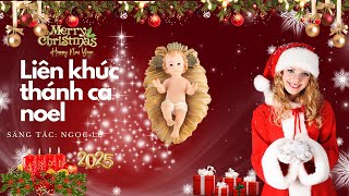 ✨ Liên Khúc Chúa Hài Đồng - Nhạc Thánh Ca Giáng Sinh Mới Nhất 2025🎄