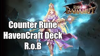 [Shadowverse Rise of Bahamut] Counter Rune HavenCraft!!!