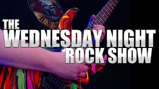 ⭕🔥⚡ WEDS 8th JAN 2025 🔥 THE WEDNESDAY NIGHT ROCK SHOW 🔥 10PM 🔥 LIVE FROM THE UK!