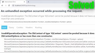 InvalidOperationException: The DbContext of type cannot be pooled