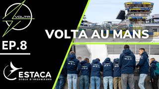 Volta au Mans : Une étape clé vers le TTE !