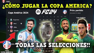 COMO JUGAR la COPA AMERICA en FC 24 - CREAR COPA AMERICA EN FIFA 24  (PS4, PS5, XBOX, PC)