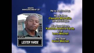 Lester Yarde ~ Medium Obituary
