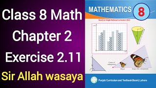 Class 8 Math New Book Chapter 2 Exercise 2.11 | Class 8 Math New Book Unit 2 Exercise 2.11