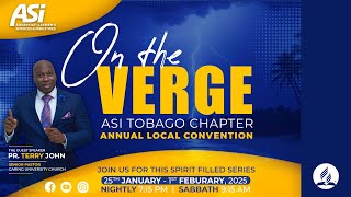 On the Verge of a Harlot’s Window | Tobago ASI Chapter | Annual ASI Convention | 30th January 2025