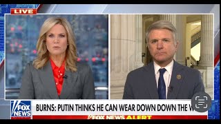 Chairman McCaul on Fox News Discussing Putin's Continued War of Aggression Against Ukraine