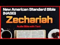 Zechariah - New American Standard Bible (NASB) - Audio Bible with Text