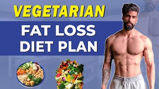 VEGETARIAN DIET PLAN FOR FAT LOSS | Weight Loss Diet | ABHINAV MAHAJAN