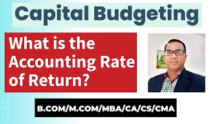 Accounting Rate of Return || Average Rate of Return|| Capital Budgeting Technique Part 2||