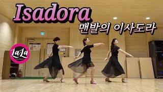 Isadora맨발의 이사도라 linedance/라라라인댄스 민라인댄스코리아 강원춘천지부