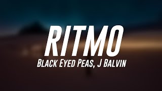 RITMO - Black Eyed Peas, J Balvin {Letra} 🦋