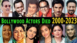 55 Popular Bollywood Actors Died in 2000 To 2023 | Actors Died New List 2023 | Latest Video 2023