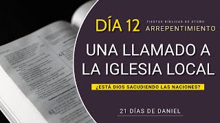 21 Días Daniel: Día 12 arrepentimiento - ¿Está Dios sacudiendo las naciones?