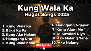 Kung Wala Ka – Sad OPM Love Song 2025