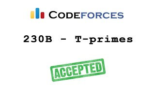Codeforces "230B - T-primes" solution( Bangla ) | Cpp language