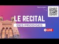 Récital des prodiges - Tous à la musique!