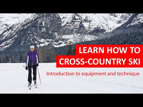 Beginners Guide to Cross-Country Skiing Beginners Guide to Cross-Country Skiing