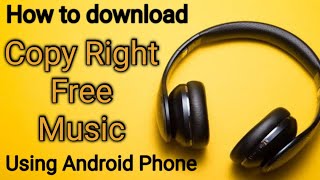 How to download copyright free music to use in your videos as a background music?