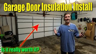 Garage Door Insulation.  Is it really worth the money?