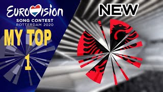 Eurovision 2020 | My Top 1 (so far) | New : 🇦🇱