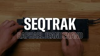 Yamaha | SEQTRAK | Soundscape | Raphael Jeandenand