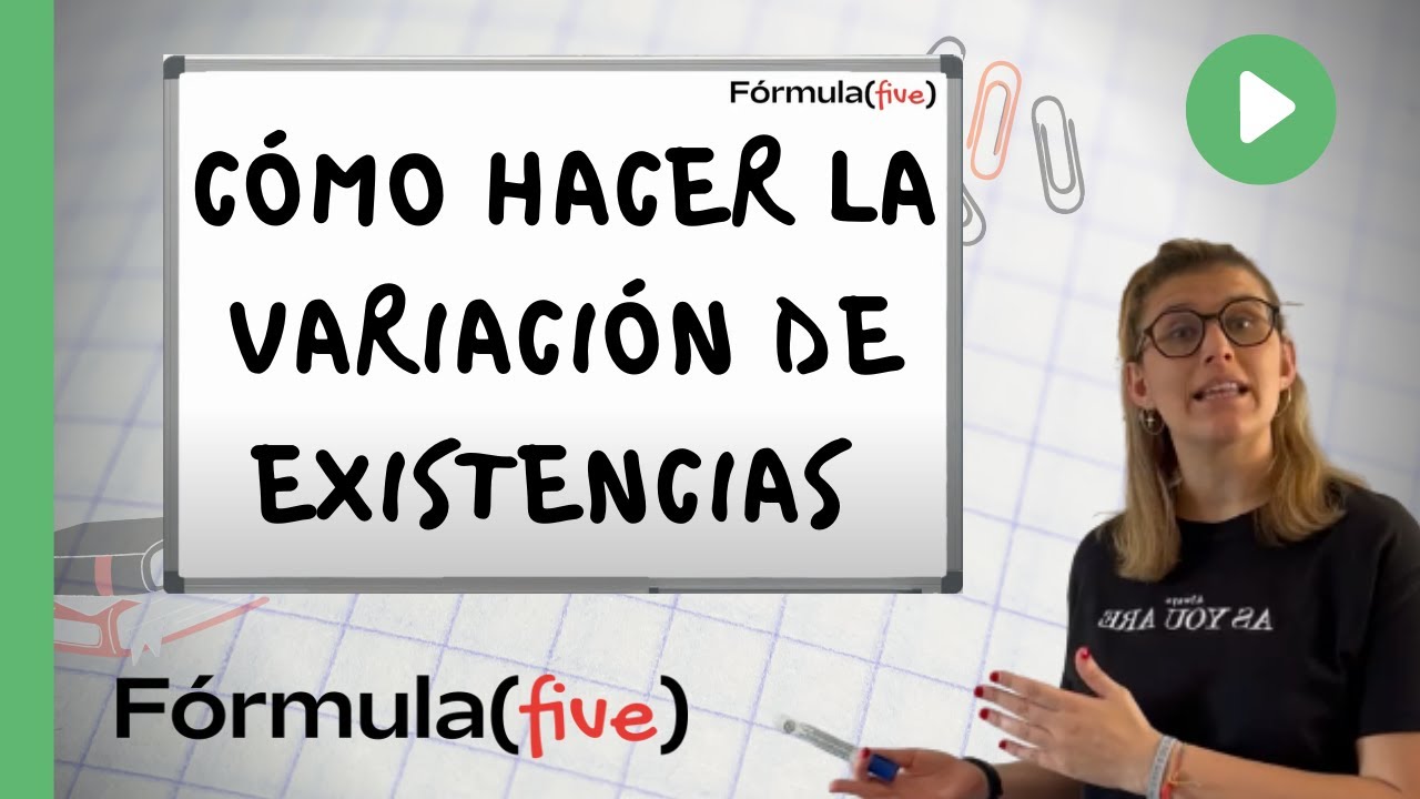 CÓMO HACER LA VARIACIÓN DE EXISTENCIAS (CONTABILIDAD) - YouTube