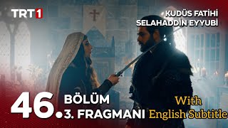 kudus Fatihi Salahuddin Ayyubi Season 2 Episode 46 With English Subtitle Trailer 3