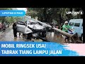 Tabrak Tiang Lampu Jalan Hingga Roboh, Mobil Ringsek! | Liputan 6